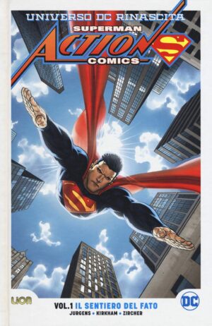 Superman vol 1 il sentiero del fato - universo DC rinascita